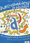Durchstarten in Deutsch, neue Rechtschreibung, Deutsch für die 8. Schulstufe: Deutsch für die 8. Schulstufe in neuer Rechtschreibung (Durchstarten Deutsch) Study Guides