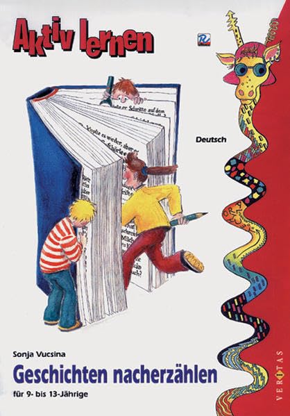 Aktiv lernen. Geschichten nacherzählen für 9- bis 13- Jährige Books