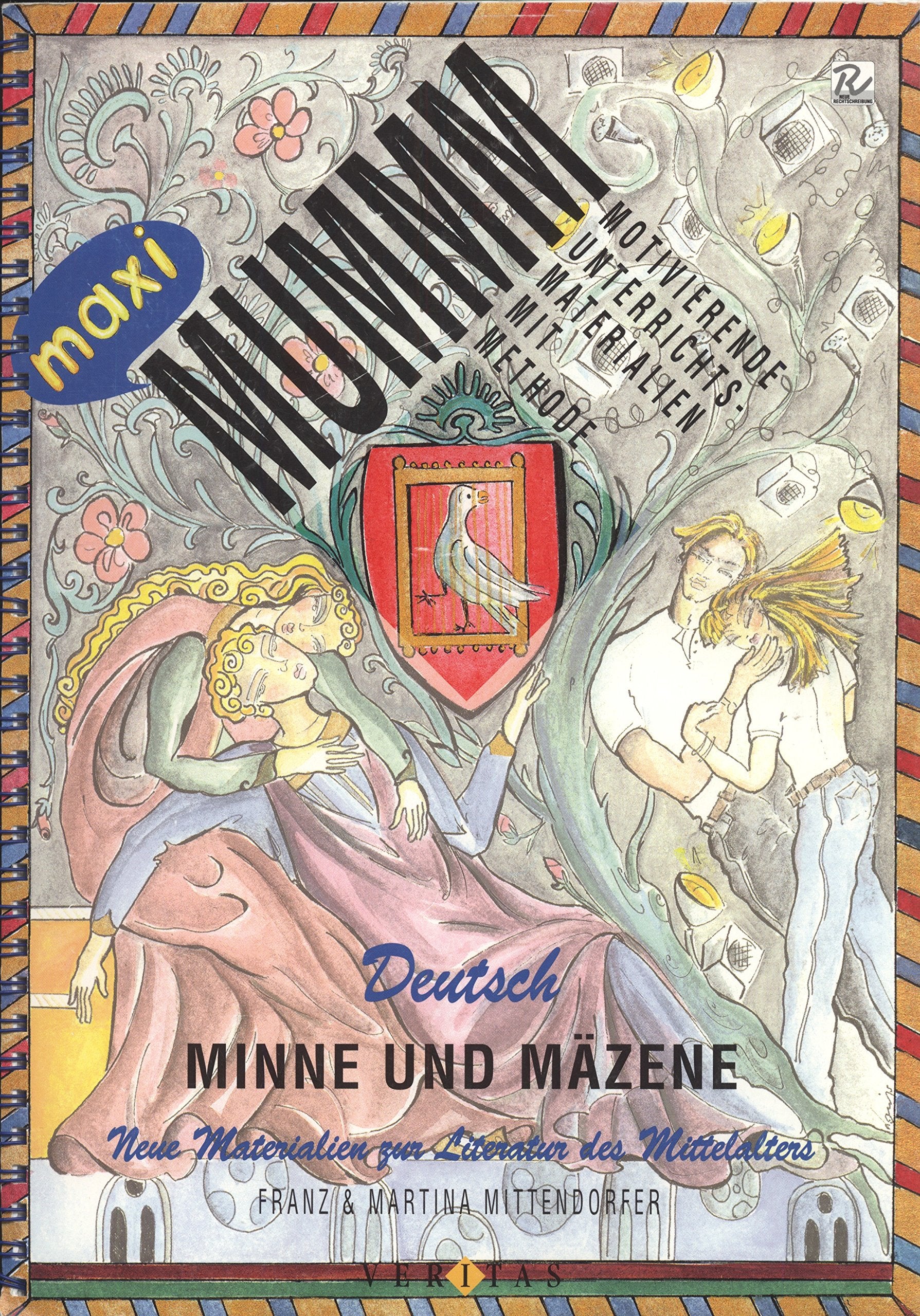 Minne und Mäzene: Neue Materialien zur Literatur des Mittelalters (MUMMM) Study Guides