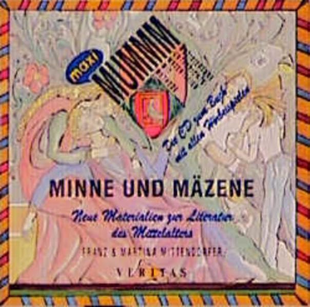 Minne und Mäzene: Neue Materialien zur Literatur des Mittelalters (MUMMM) Politics & History