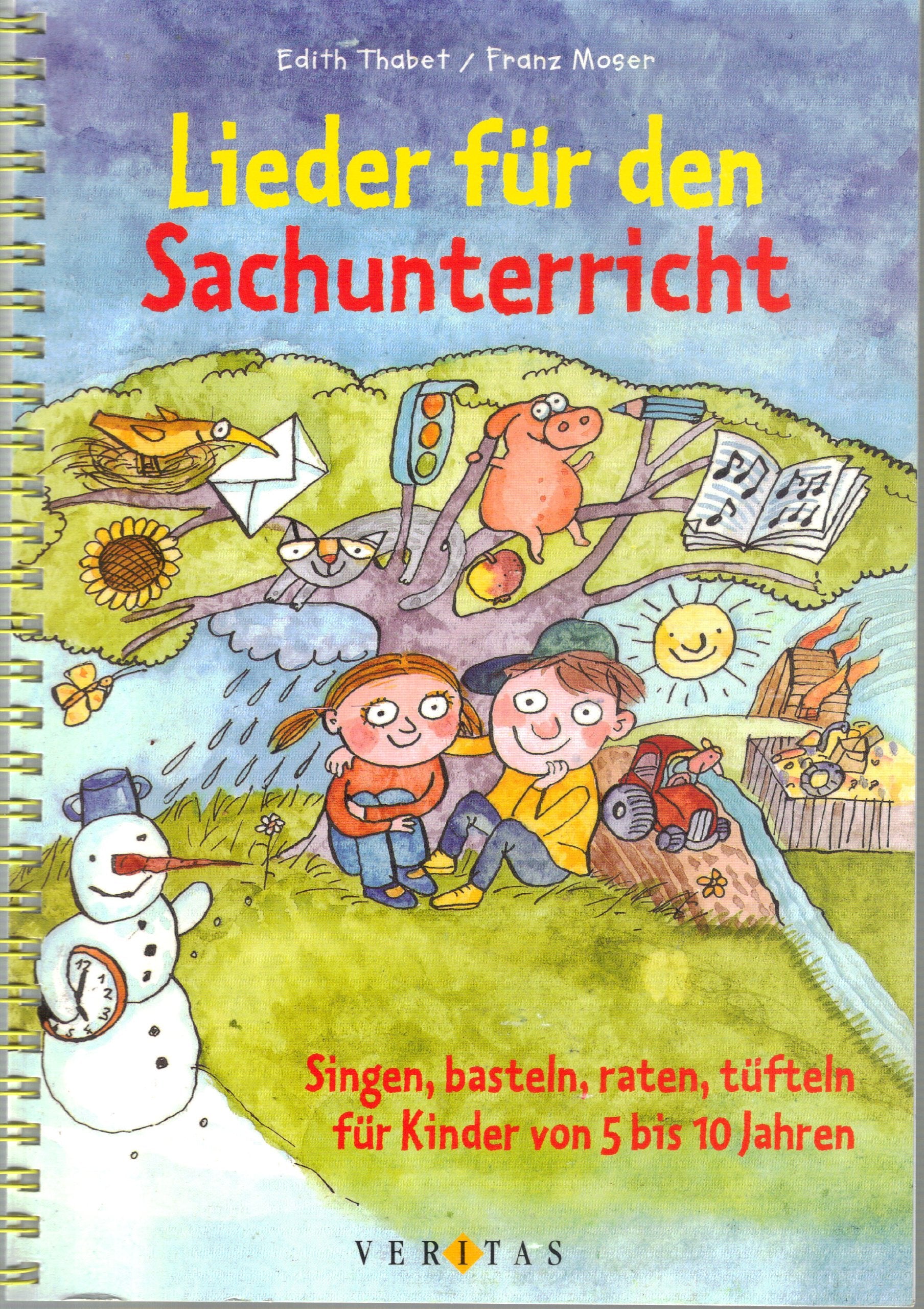 Lieder für den Sachunterricht: Singen, basteln, raten, tüfteln für Kinder von 5 bis 10 Jahren. Mit 24 Liedern zu Themenbereichen des Sachunterrichts book