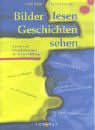 Bilder lesen - Geschichten sehen: Kunst- und Schreibwerkstatt für 7- bis 11-Jährige Education & Training
