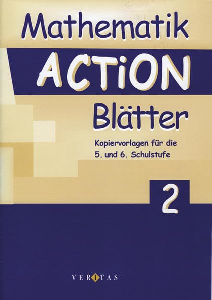 Mathematik Action Blätter 2: Kopiervorlagen für die 5. und 6. Schulstufe Education & Training