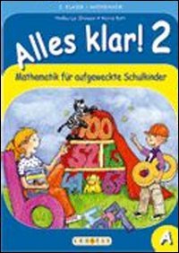 Alles klar! Mathematik für aufgeweckte Schulkinder. Per la Scuola elementare (Vol. 2) Non-fiction