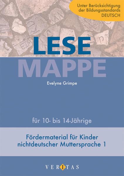 Lesemappe für 10- bis 14-Jährige: Fördermaterial für Kinder nicht deutscher Muttersprache. Mappe Foreign Languages ​​& Dictionaries