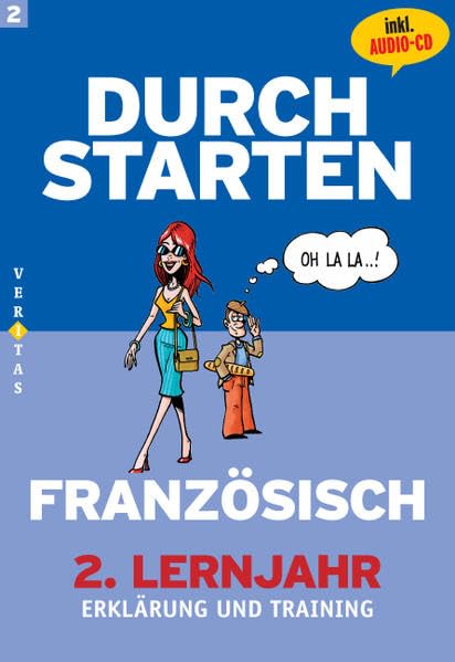 Durchstarten - Französisch - Neubearbeitung: 2. Lernjahr - Erklärung und Training: Übungsbuch mit Lösungen und CD Study Guides