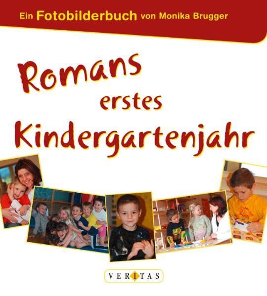 Romans erstes Kindergartenjahr (Fotobilderbücher) Children's books