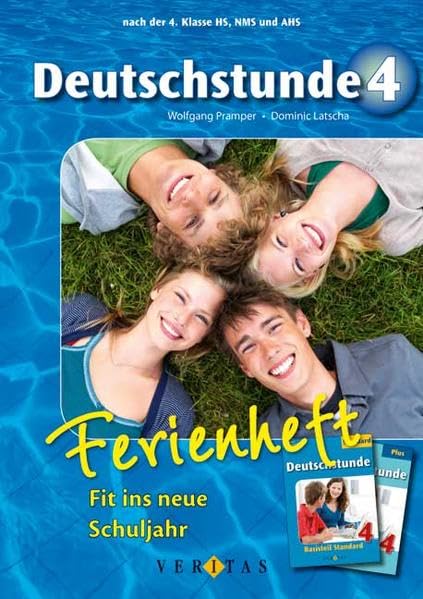 Deutschstunde: Nach dem 8. Schuljahr - Fit ins neue Schuljahr: Ferienheft inkl. Lösungen Study Guides