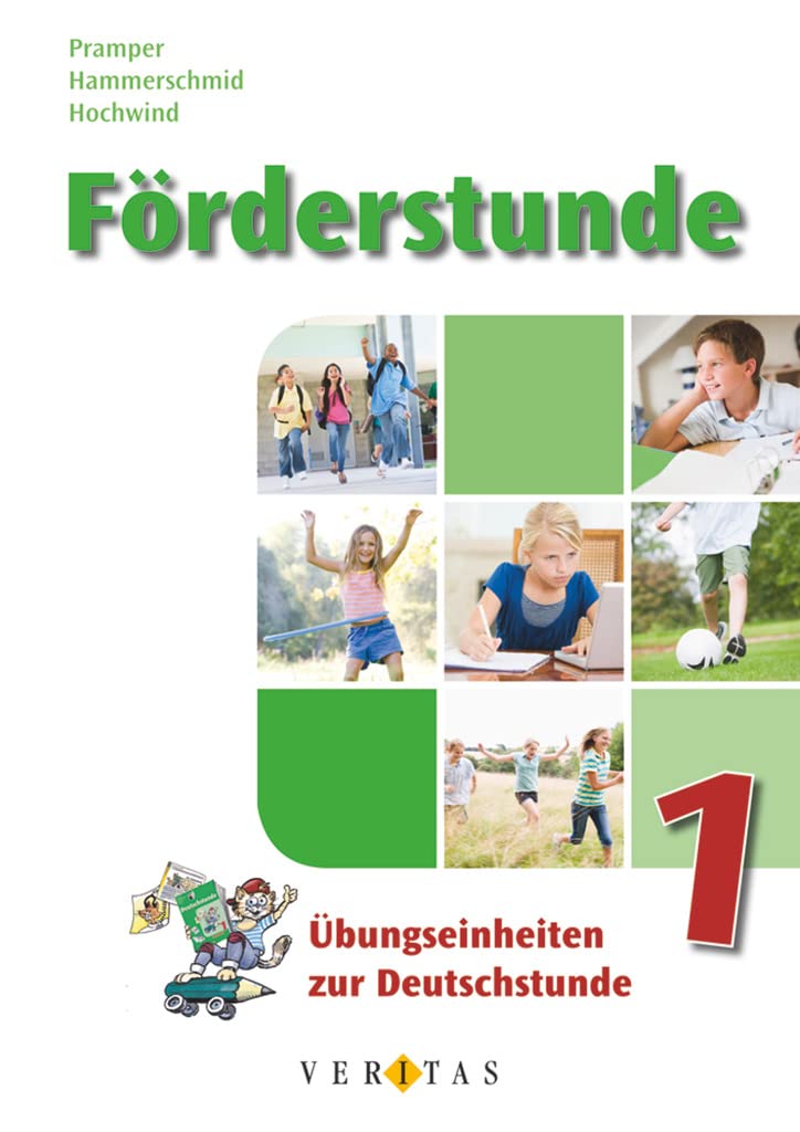 Förderstunde - Übungseinheiten zur Deutschstunde: Heft 1 - Mit Lösungsblatt Study Guides