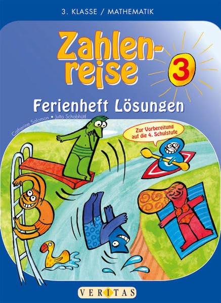 Zahlenreise 3. Lösungsheft: für Erarbeitungsteil und Übungsteile Study Guides