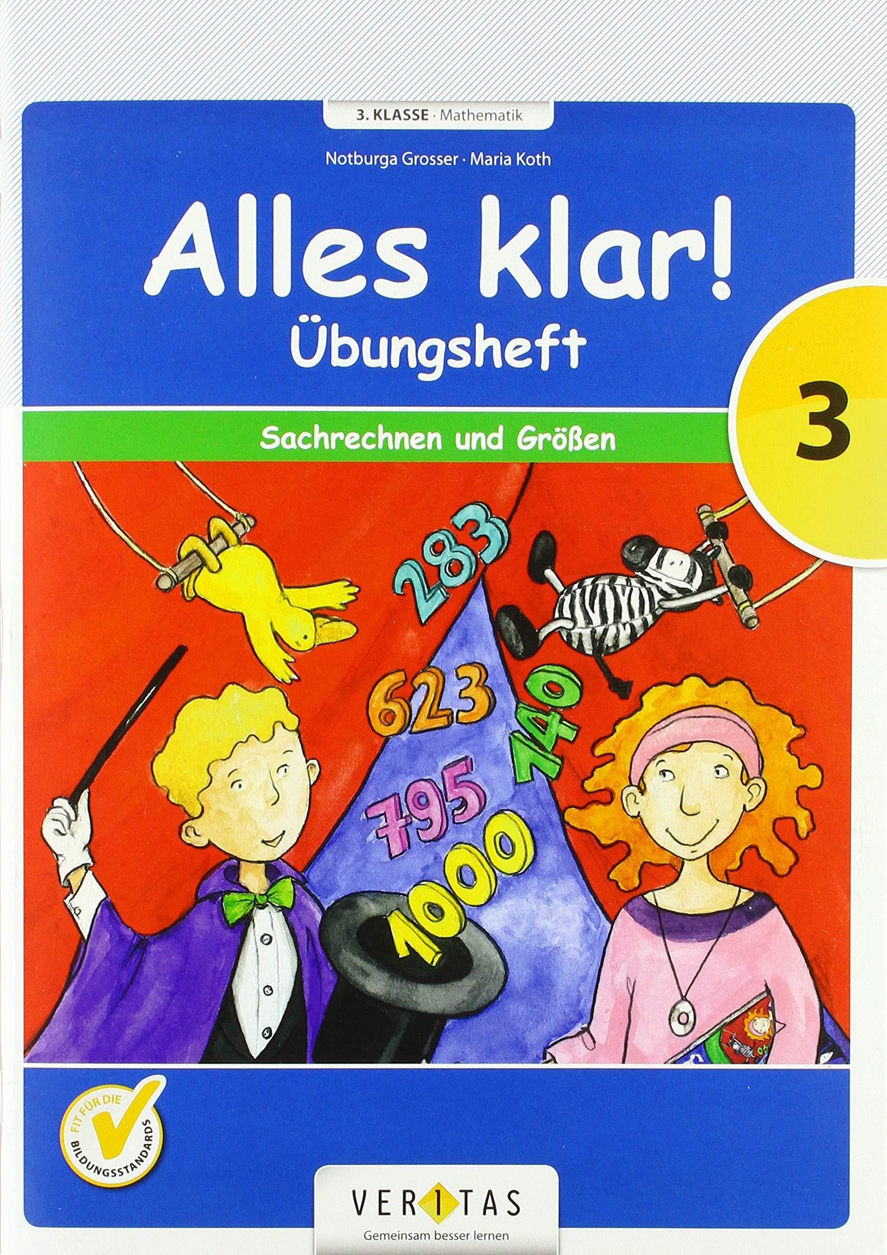 Alles klar! 3. Schuljahr - Übungsheft Sachrechnen und Größen Study Guides