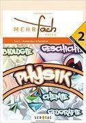 Mehrfach. Physik 2. Teil 2. Anwenden und Forschen Books