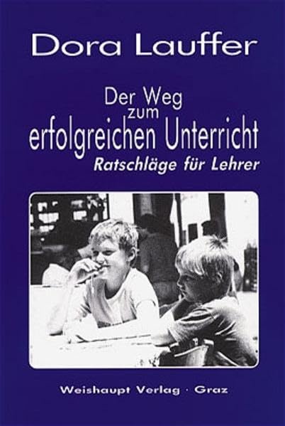 Der Weg zum erfolgreichen Unterricht Learning & Reference