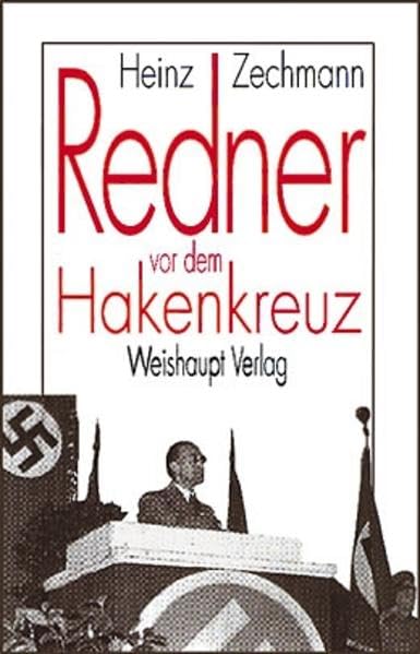 Redner vor dem Hakenkreuz Film, Art & Culture