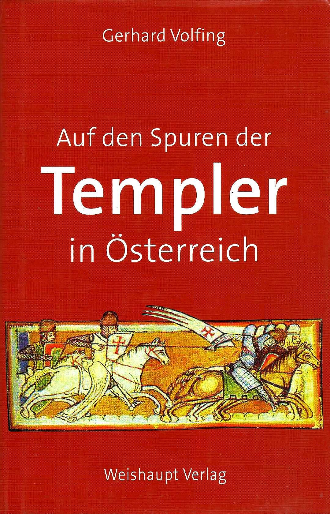 Auf den Spuren der Templer in Österreich Politics & History