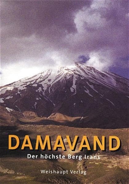 Damavand: Der höchste Berg Irans Geology & Geography