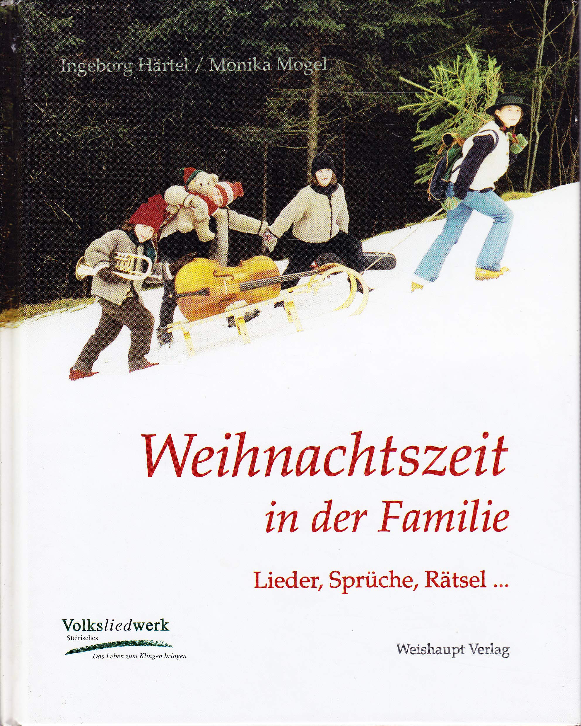 Weihnachtszeit in der Familie: Lieder, Sprüche, Rätsel Books
