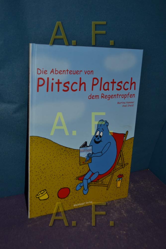 Die Abenteuer von Plitsch Platsch, dem Regentropfen Children's books