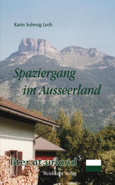 Spaziergang im Ausseerland: Eine Autobiographie der Empfindungen. Gedanken und Strömungen des 20. Jahrhunderts Personalities Books