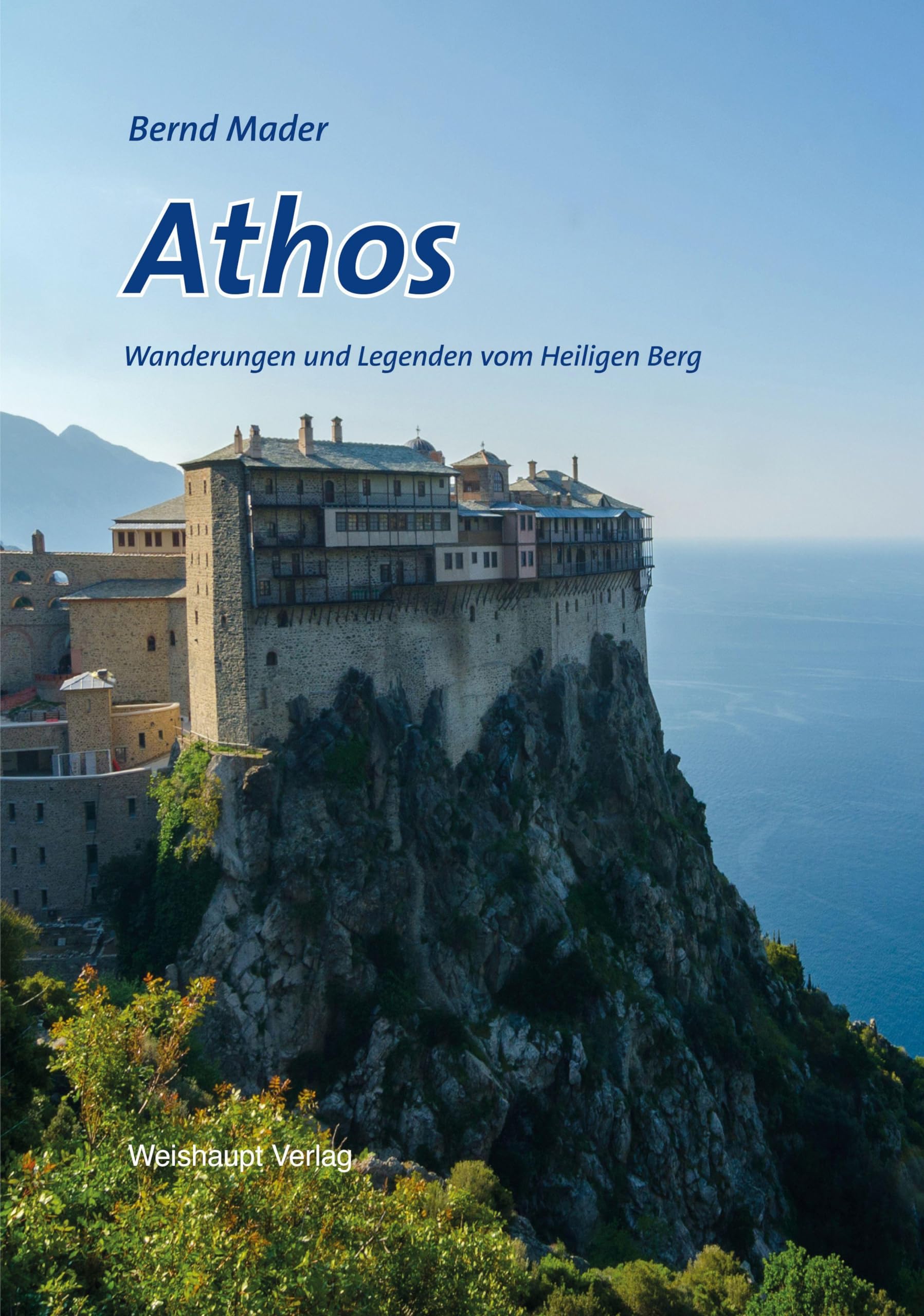Athos: Wanderungen und Legenden vom Heiligen Berg Leisure, Home & Garden