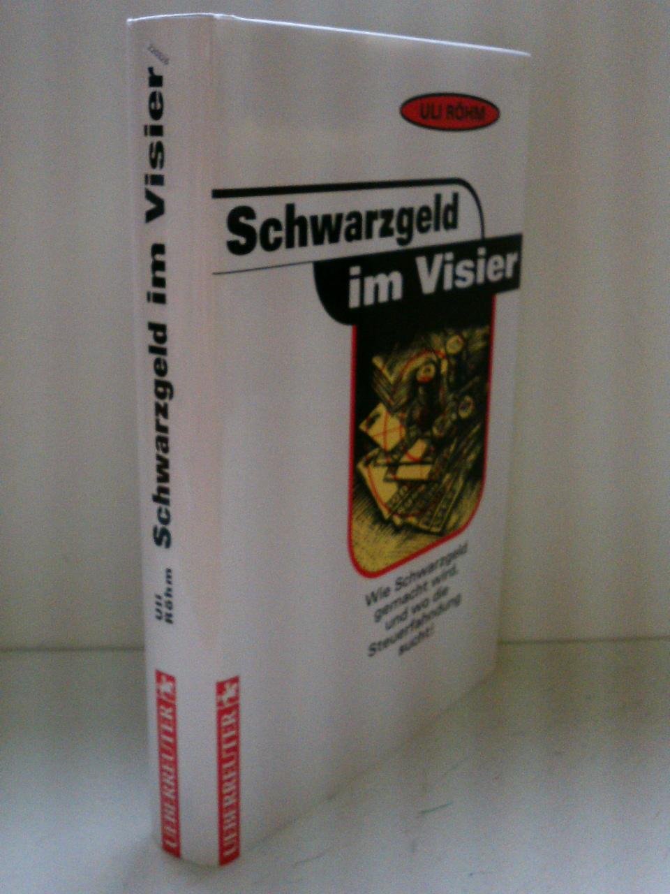 Schwarzgeld im Visier: Wie Schwarzgeld gemacht wird, und wo die Steuerfahndung sucht! Legal advice