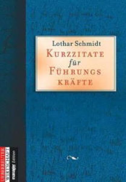 Kurzzitate für Führungskräfte Politics & Society