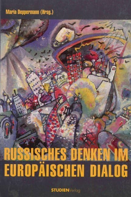 Russisches Denken im europäischen Dialog Law