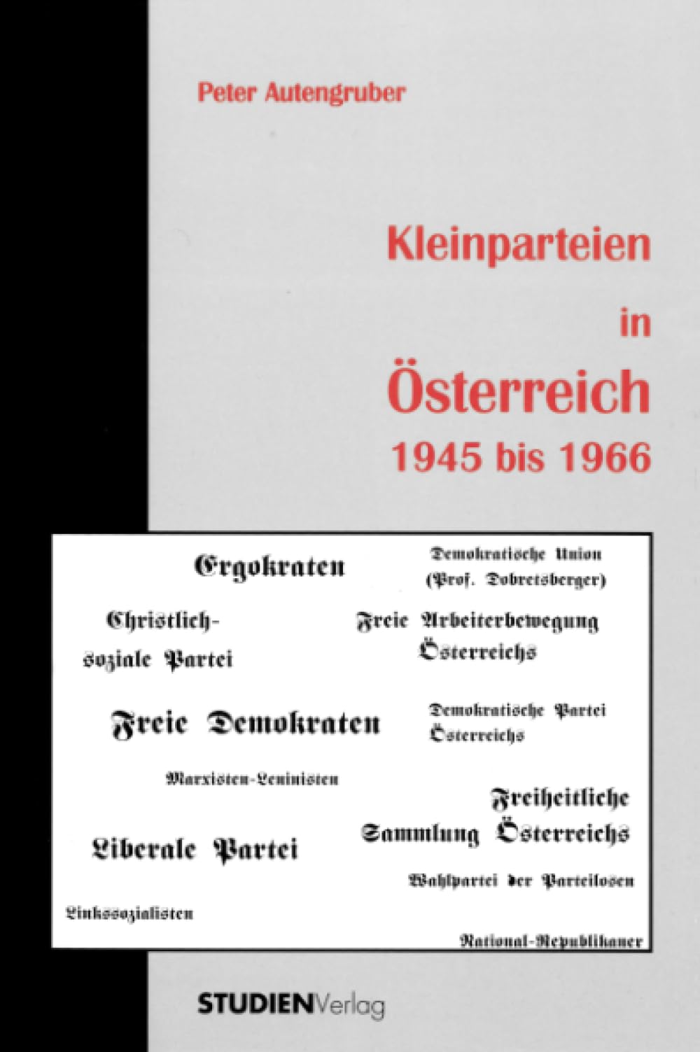 Kleinparteien in Österreich 1945 bis 1966 book