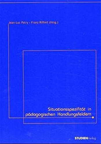 Situationsspezifität in pädagogischen Handlungsfeldern Politics & History