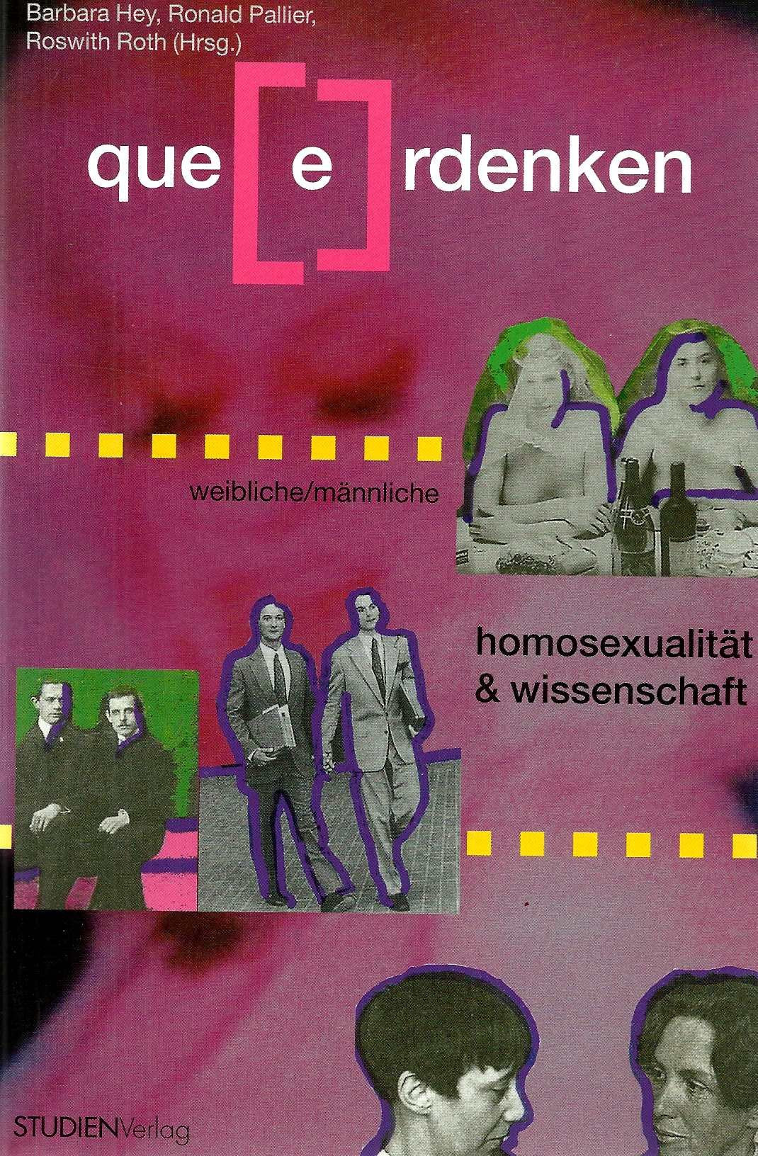Que(e)rdenken. Homosexualität & Wissenschaft: Weibliche / männliche Homosexualität und Wissenschaft Law