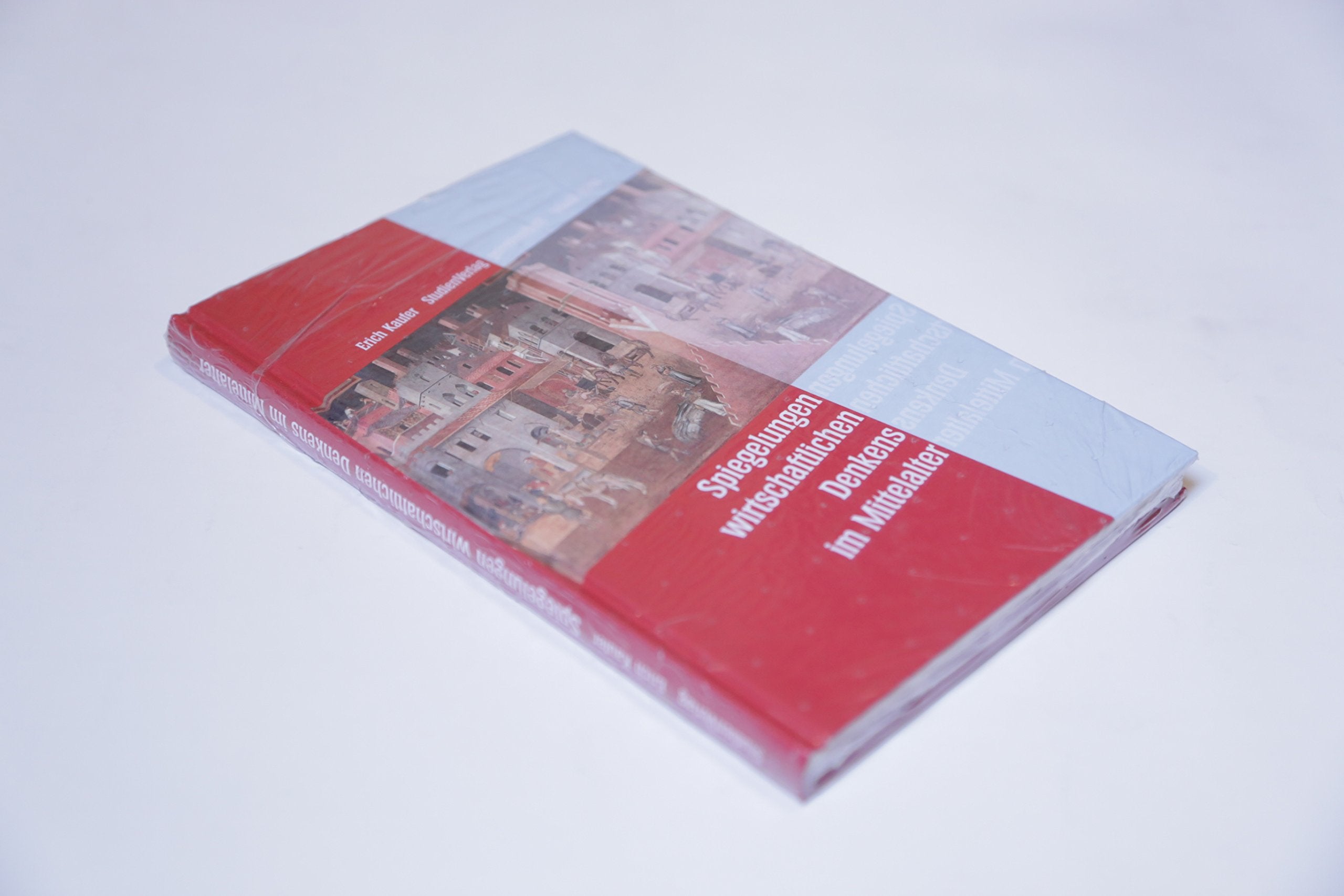 Spiegelungen wirtschaftlichen Denkens im Mittelalter (Geschichte und Ökonomie) Philosophy