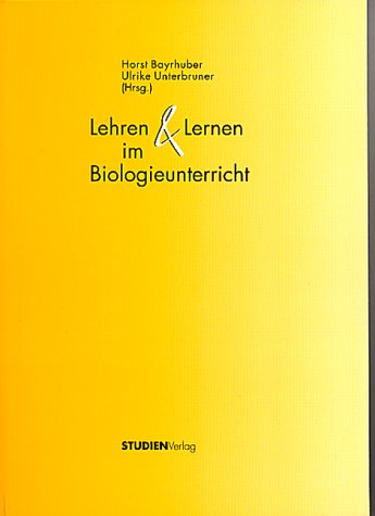 Lehren und Lernen im Biologieunterricht Education & Training