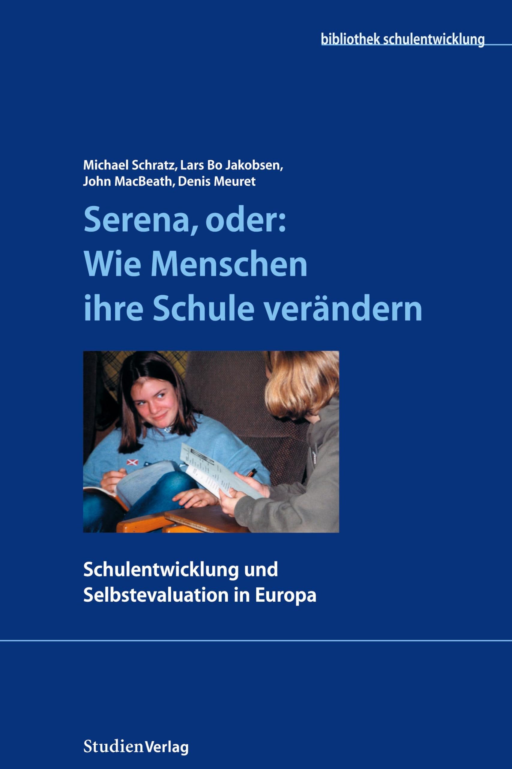 Serena, oder: Wie Menschen ihre Schule verändern Education & Training Books