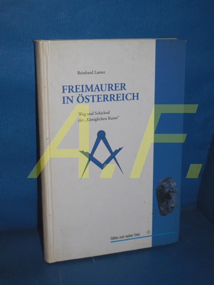 Die Freimaurer in Österreich Books