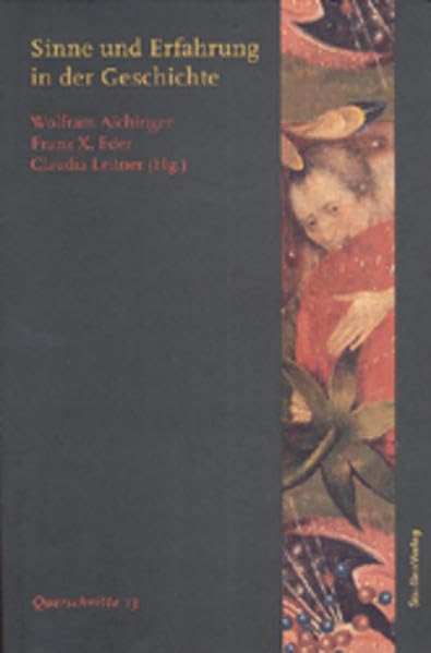 Sinne und Erfahrung in der Geschichte (Querschnitte - Einführungstexte zur Sozial-, Wirtschafts- und Kulturgeschichte) Books