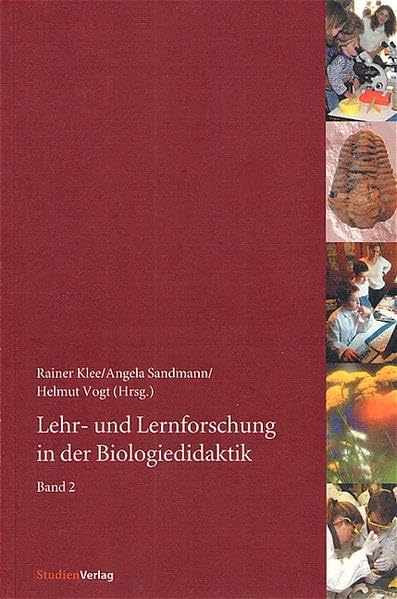 Lehr- und Lernforschung in der Biologiedidaktik. Bd. 2 book