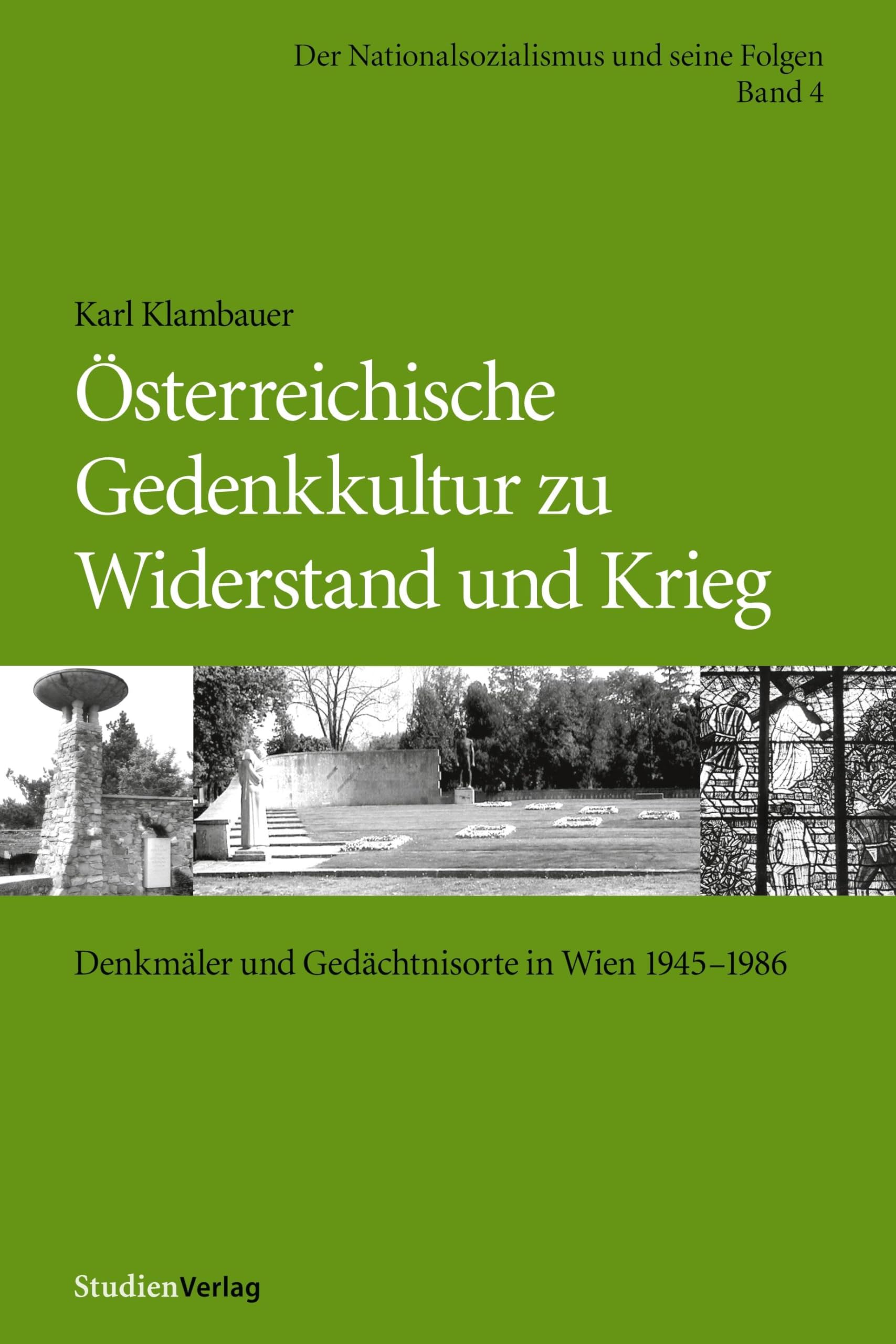 Österreichische Gedenkkultur zu Widerstand und Krieg Art & Literature
