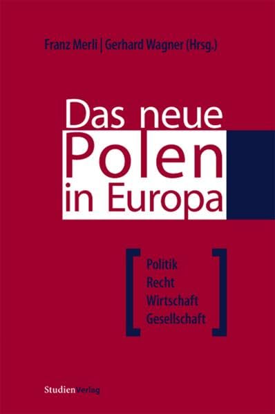 Das neue Polen in Europa Social Sciences