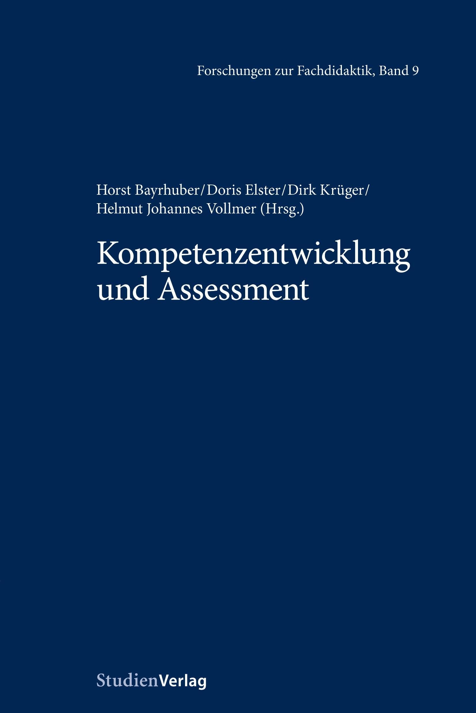 Kompetenzentwicklung und Assessment (Forschungen zur Fachdidaktik Band 9) Education & Training