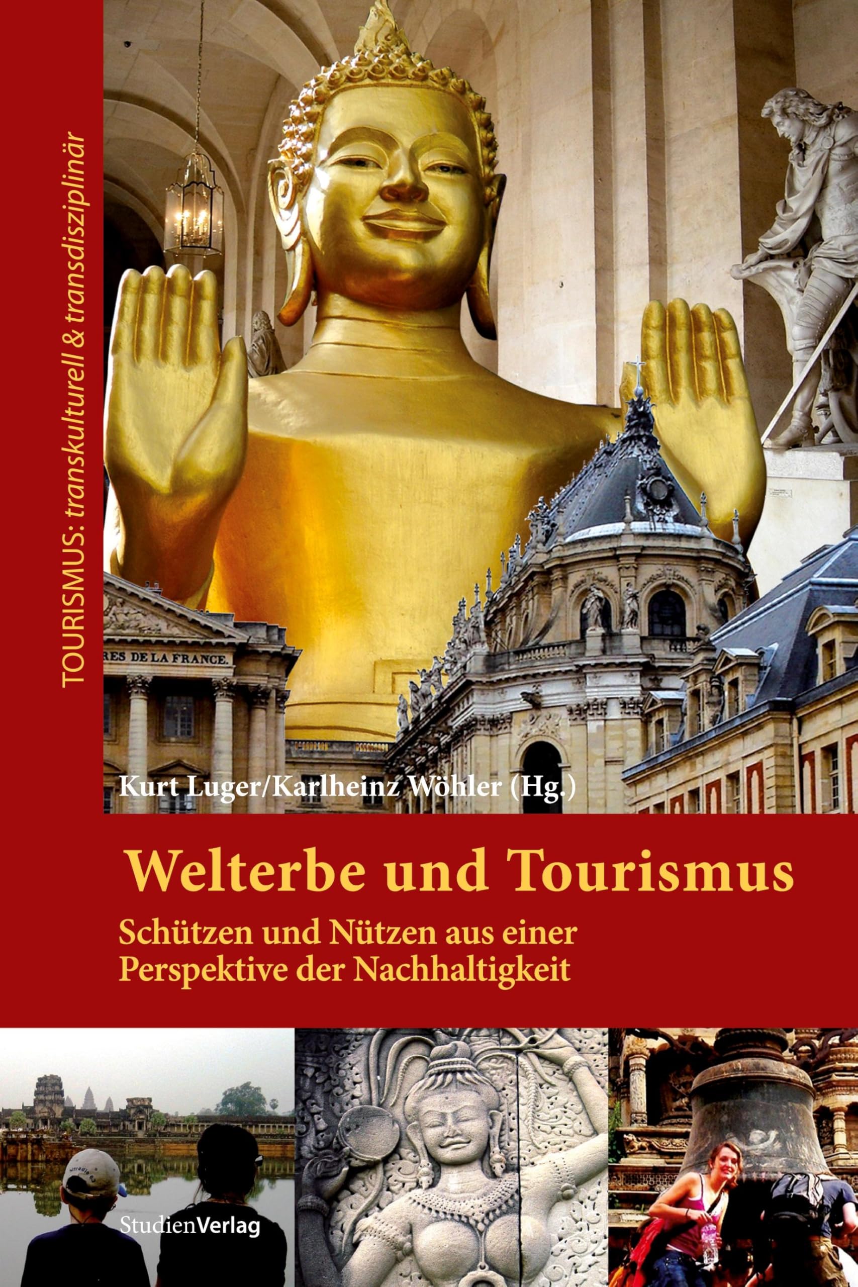 Welterbe und Tourismus book