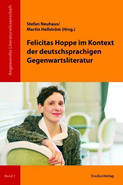 Felicitas Hoppe im Kontext der deutschsprachigen Gegenwartsliteratur Contemporary literature