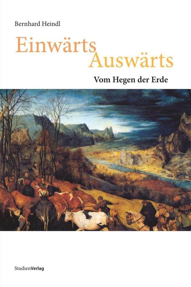 Einwärts Auswärts: Vom Hegen der Erde Natural Sciences