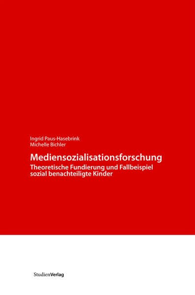Mediensozialisationsforschung. Theoretische Fundierung und Fallbeispiel sozial benachteiligte Kinder Law