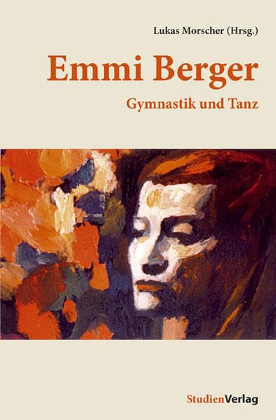 Emmi Berger. Gymnastik und Tanz Sports