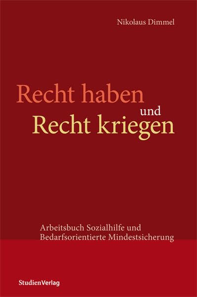 Recht haben und Recht kriegen: Arbeitsbuch Sozialhilfe book