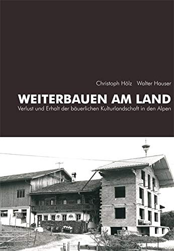 Weiterbauen am Land Architecture