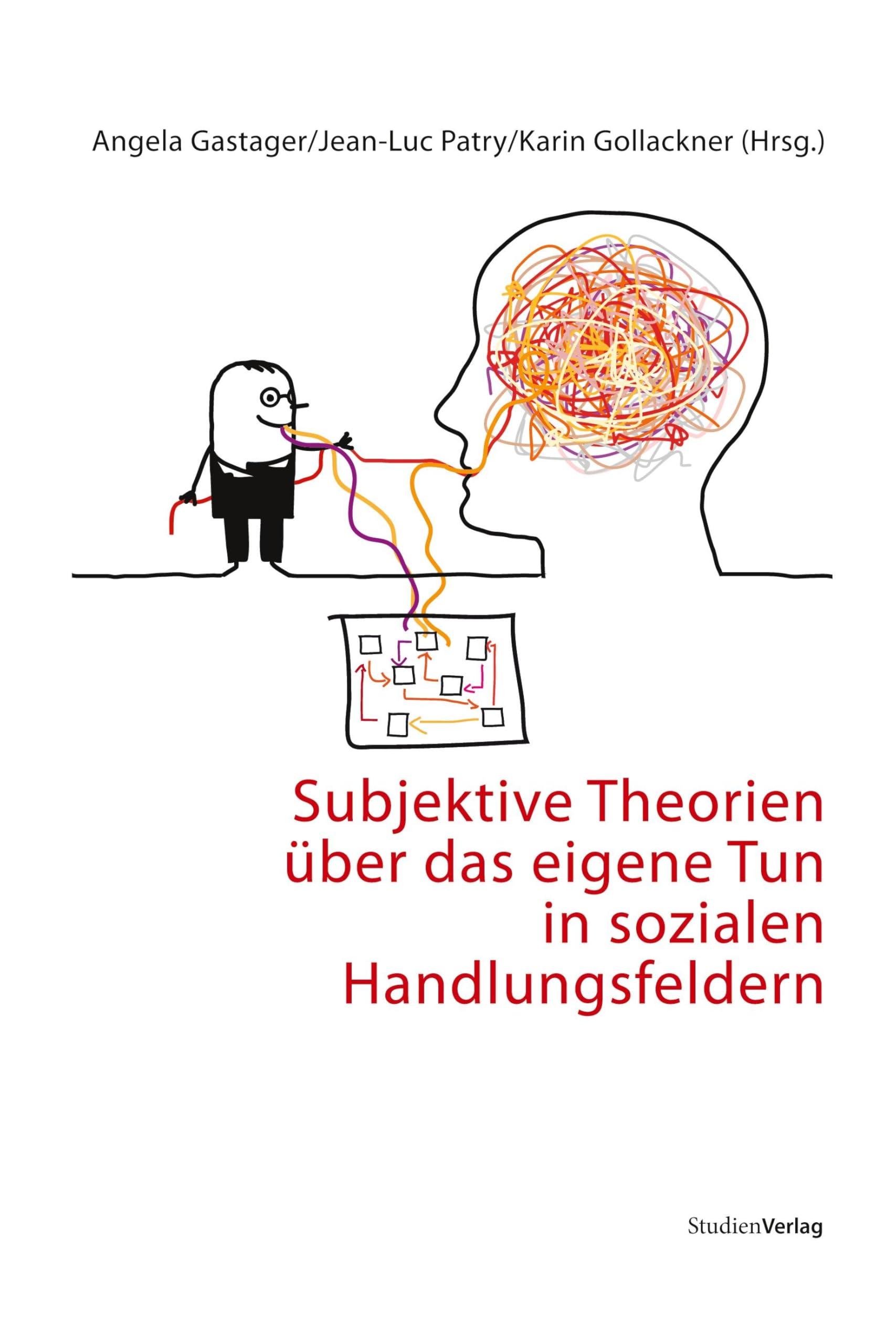 Subjektive Theorien über das eigene Tun in sozialen Handlungsfeldern Books