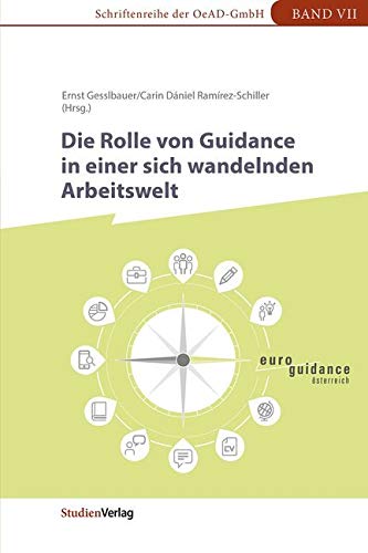 Die Rolle von Guidance in einer sich wandelnden Arbeitswelt Law