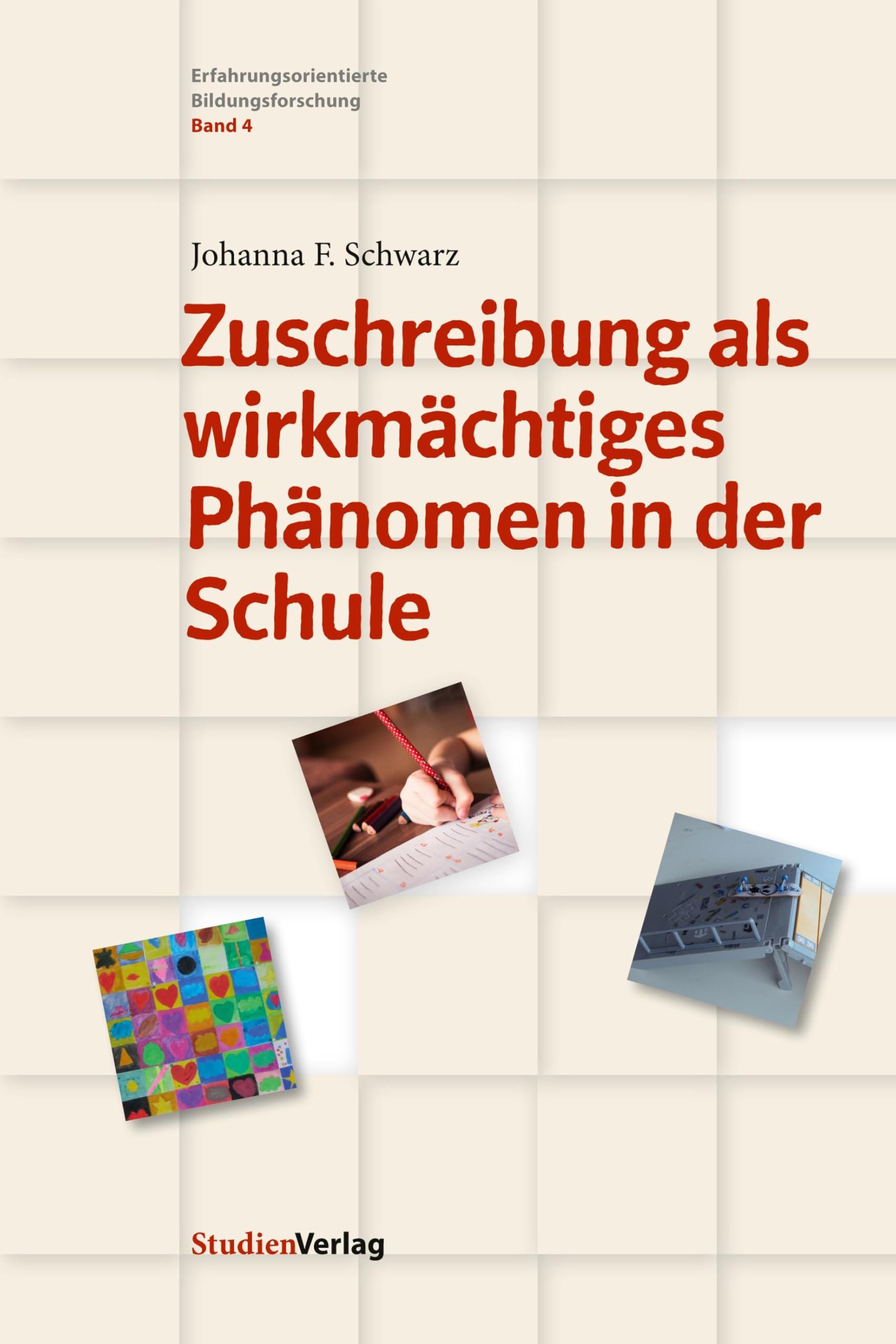 Zuschreibung als wirkmächtiges Phänomen in der Schule Education & Training