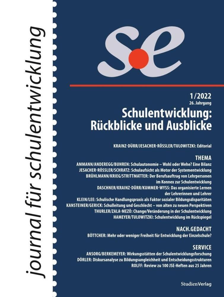 journal für schulentwicklung 1/2022: Schulentwicklung: Rückblicke und Ausblicke Books